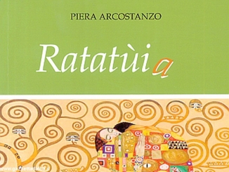 Ratatùia, la storia di formazione di Piera Arcostanzo