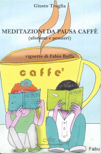 Ecco le Meditazioni da pausa caffè di don Giusto Truglia 1