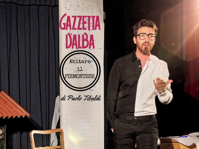 Con Paolo Tibaldi scopriamo le origini della parola piemontese