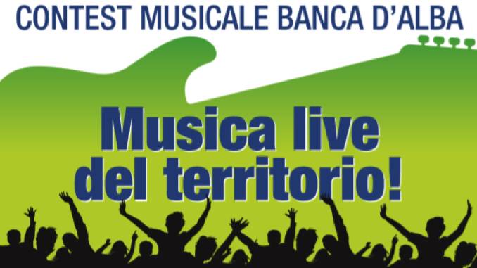 Contest Banca d'Alba: venerdì 18 e sabato 19 maggio i musicisti locali sono protagonisti