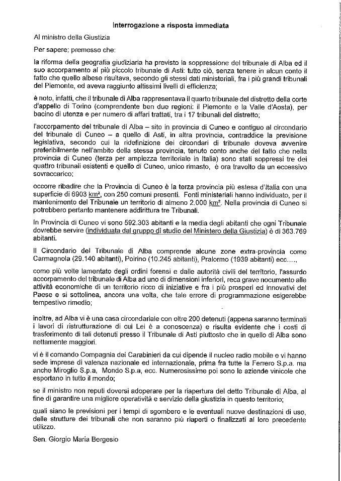 Il Ministro risponde a Bergesio: "La soppressione non ha creato criticità, ma disposti a valutare riapertura"