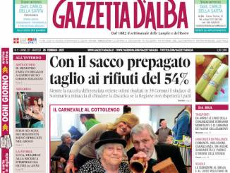 La copertina di Gazzetta d'Alba in edicola martedì 26 febbraio