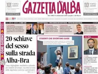 La copertina di Gazzetta d'Alba in edicola martedì 12 marzo