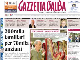 La copertina di Gazzetta d'Alba in edicola sabato 27 luglio