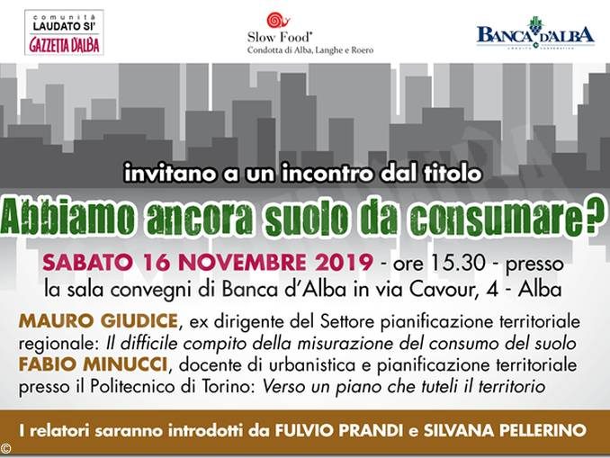 Consumo del suolo: in fumo 15 ettari al giorno. Incontro con la comunità Laudato si’ Gazzetta d’Alba