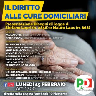 Domiciliarità, Furia e Canalis (Pd): «Il Pd piemontese apripista sul diritto alle cure» 1