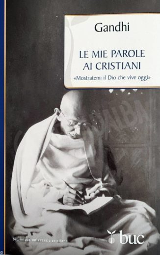 Le riflessioni del Mahatma sulla nostra fede in Gesù 1