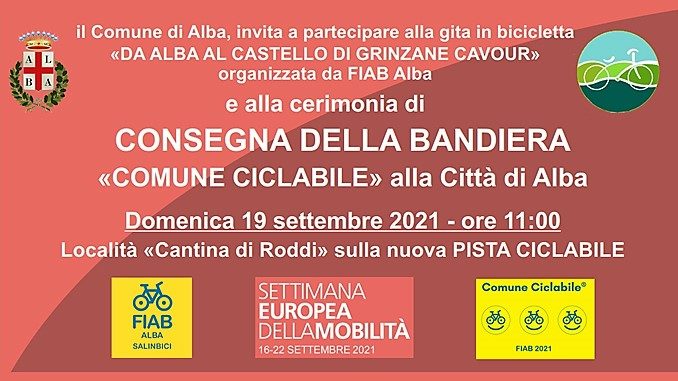 Alba: cerimonia di consegna della bandiera “Comune Ciclabile” ed escursione in bici da Alba al castello di Grinzane per la Settimana Europea della Mobilità Sostenibile