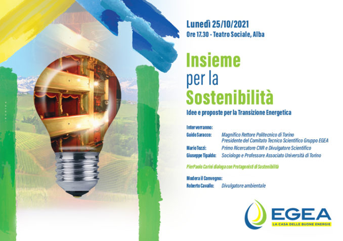Il Gruppo Egea organizza il Convegno “Insieme per la Sostenibilità_idee e proposte per la Transizione Energetica”