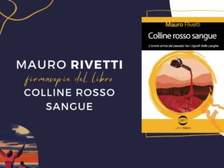 A Diano d'Alba si presenta il libro di Mauro Rivetti