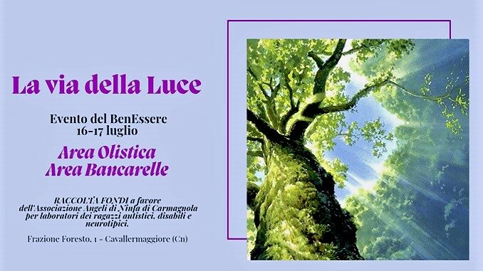 La via della luce, evento del BenEssere