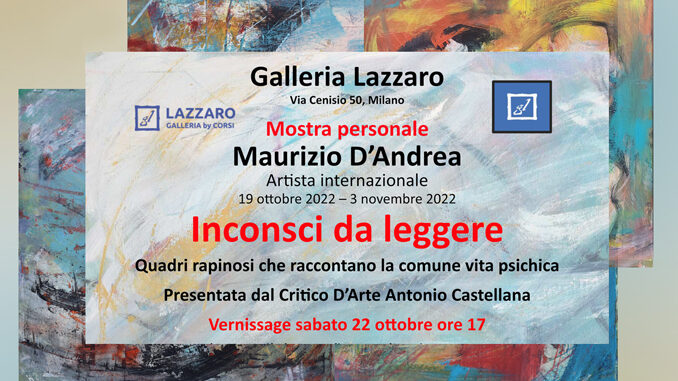 L'artista albese Maurizio D’Andrea porta la sua pittura colta e raffinata, alla Galleria Lazzaro di Milano