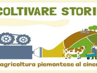 Coltivare Storie. L’agricoltura piemontese al cinema