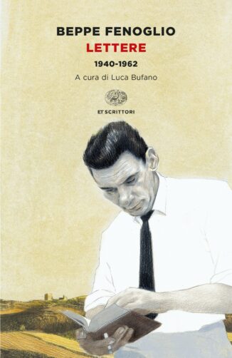 Fenoglio, Luca Bufano presenta le lettere dal 1940 al '62
