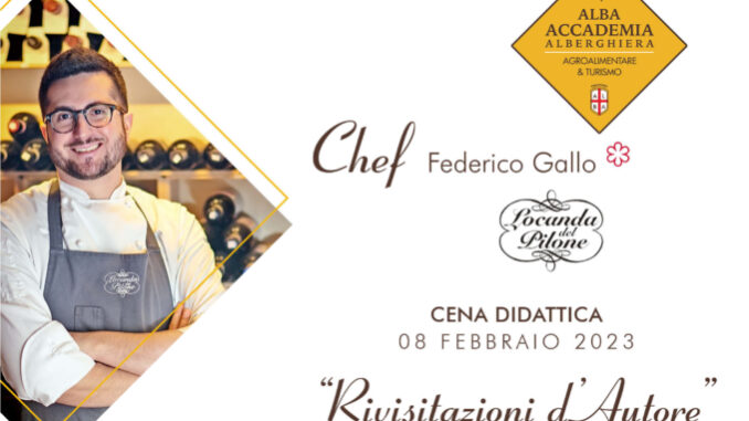 Cena Didattica con Chef Federico Gallo, stella Michelin Cena Didattica con Chef Federico Gallo, stella Michelin