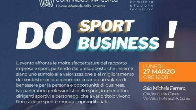 “Do Sport, Do Business”: benessere per la persona, opportunità di fare impresa 1