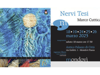 Inaugura la mostra antologica "NERVI TESI" dell'artista Marco Cuttica presso l’Antico Palazzo di Città a Mondovì Piazza