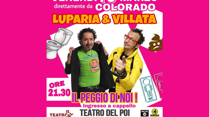 Al Teatro del Poi di Bra, Mauro Villata e Enrico Luparia in un esilarante spettacolo di cabaret