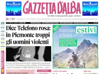 La copertina di Gazzetta d’Alba in edicola martedì 4 luglio 1