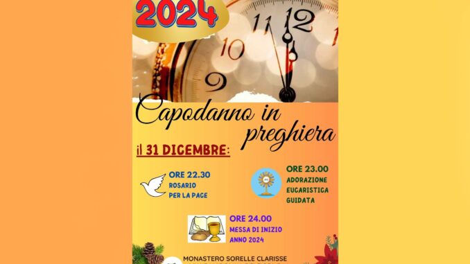 Alle clarisse un capodanno di preghiera