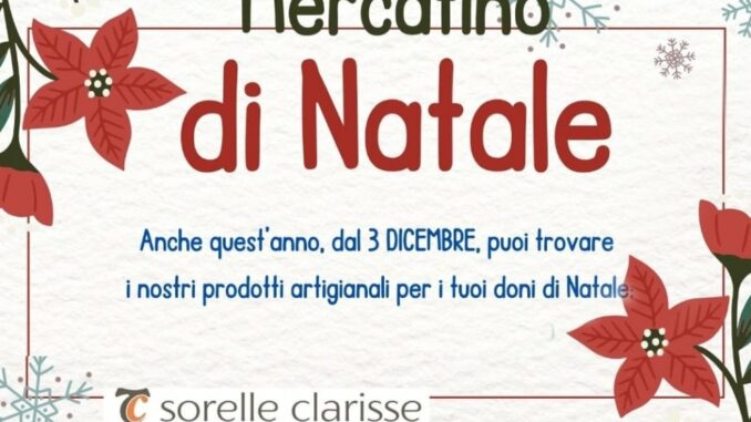 Prodotti artigianali con le Sorelle Clarisse ai mercatini di Natale