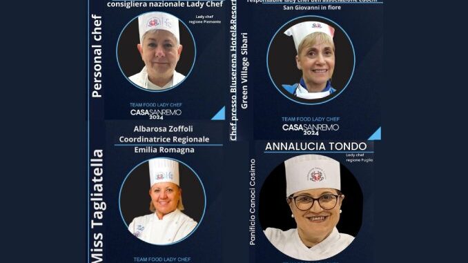 Tempo di Festival: per il terzo anno consecutivo, conducono le cucine di Casa Sanremo, 70 Lady Chef provenienti da tutta Italia