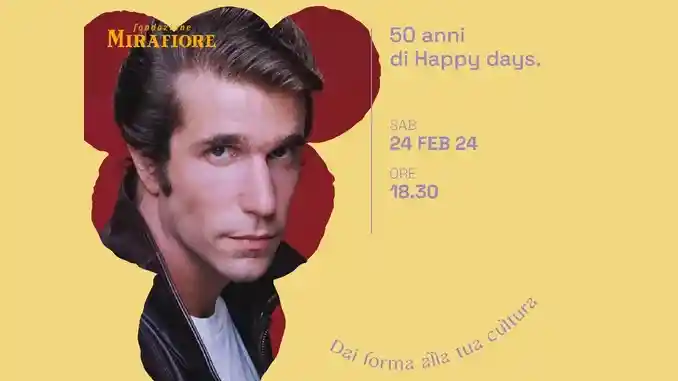 Cinquanta anni di Happy days alla fondazione Mirafiore. Appuntamento sabato sera