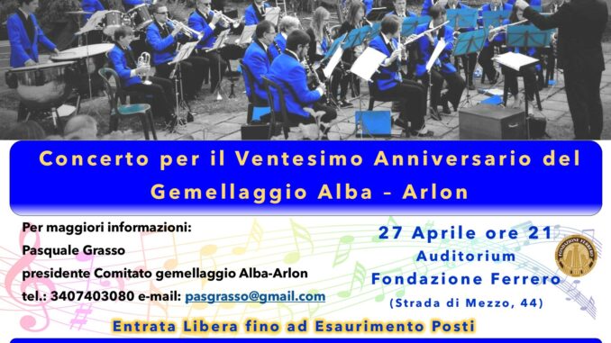 Festeggiamenti per i vent’anni di gemellaggio Alba-Arlon