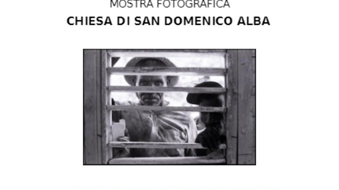 IVO SAGLIETTI - LO SGUARDO NOMADE "Lo Sguardo Nomade", mostra fotografica di Ivo Saglietti, dal 25 aprile al 19 maggio 2024 presso la Chiesa di San Domenico ad Alba