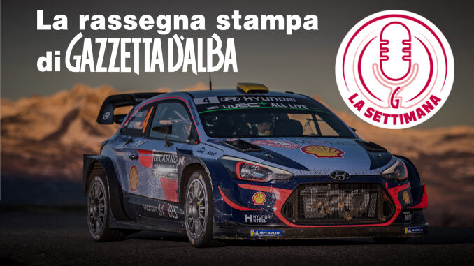 La settimana: caporalato nelle Langhe e Mikkelsen al Rally Regione Piemonte