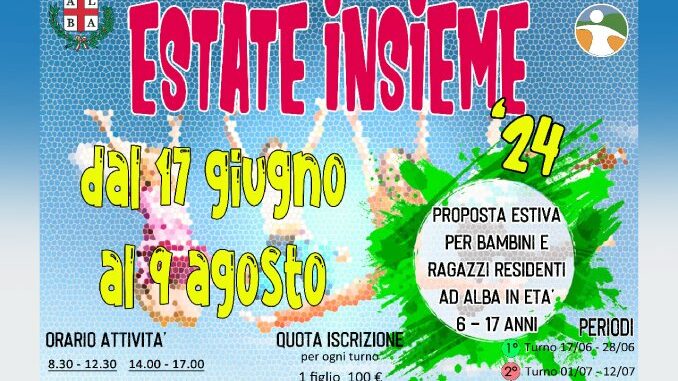 EstateInsieme Aperte le iscrizioni a “Estate insieme” ad Alba