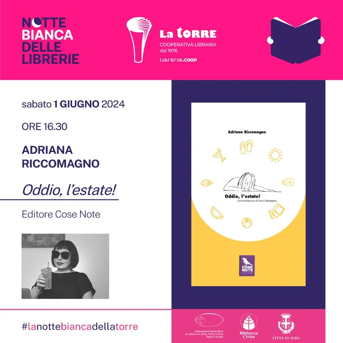 Notte bianca delle librerie, l'albese Adriana Riccomagno presenta il suo Oddio, l'estate!