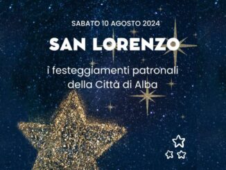 Festeggiamenti patronali ad Alba per San Lorenzo, sabato 10 agosto