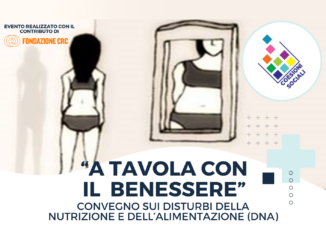 A Savigliano il convegno “A Tavola con il Benessere” sui disturbi dell’alimentazione e della nutrizione