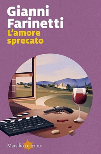 L'associazione Alec e la libreria La torre presentano "L'amore sprecato" di Gianni Farinetti
