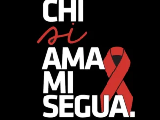 Chi si ama mi segua, riparte la campagna di prevenzione dell'infezione da Hiv