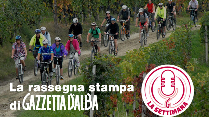 Boom di turisti in Langa, il bilancio di Banca d'Alba e le liste d'attesa: è La settimana