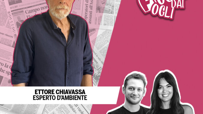 Fuori dai fogli / Parliamo di Roero con Ettore Chiavassa, dalle conchiglie da suonare ai lupi (IL PODCAST)