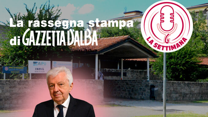 La settimana / L'ennesima beffa per il tribunale di Alba, che per ora rimane chiuso (IL PODCAST)