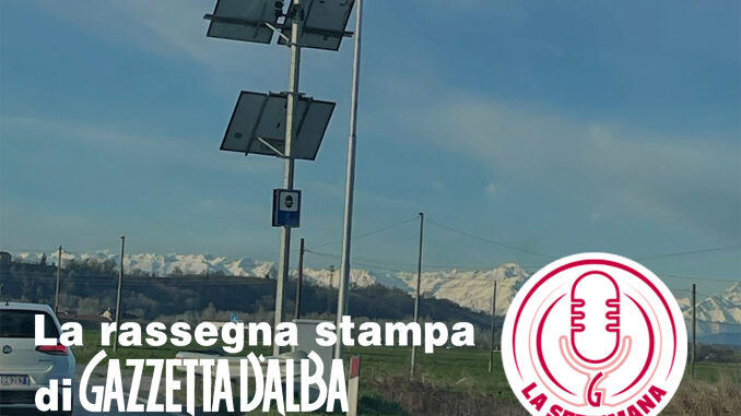 La settimana / Quel pasticcio dell'autovelox di Cherasco [il podcast]