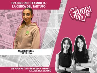 Asia prosegue la tradizione di famiglia, a 18 anni è trifolera (IL VIDEOPODCAST)