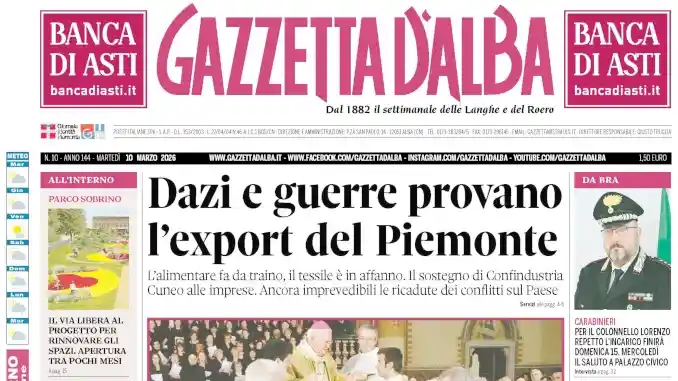 Gazzetta d&rsquo;Alba sar&agrave; nelle edicole domani, marted&igrave; 10 marzo. La copertina in anteprima
