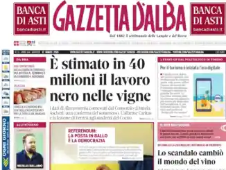 Anteprima Gazzetta d’Alba: ecco la copertina che sarà nelle edicole domani, martedì 17 marzo