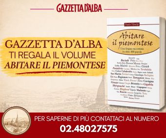 Abitare il piemontese: il libro con oltre 400 parole in piemontese in regalo per gli abbonati di Gazzetta d'Alba