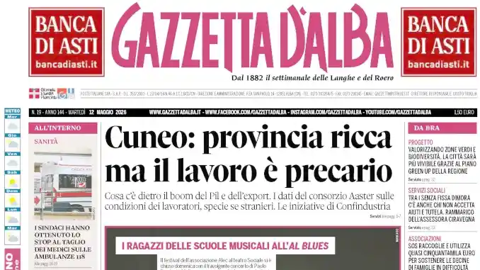 Gazzetta d&rsquo;Alba sar&agrave; nelle edicole domani, marted&igrave; 12 maggio. La copertina in anteprima