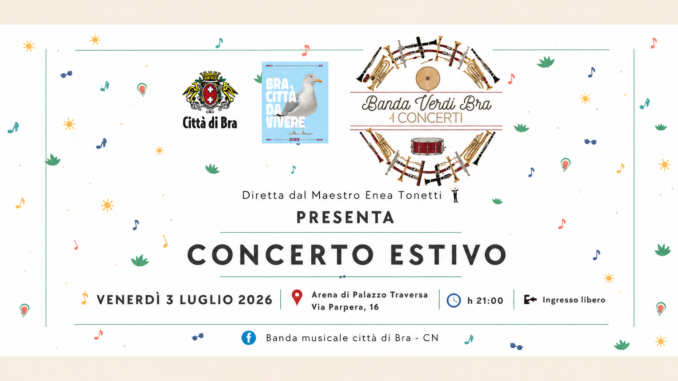 La banda “Giuseppe Verdi” inaugura l'estate musicale di Bra
