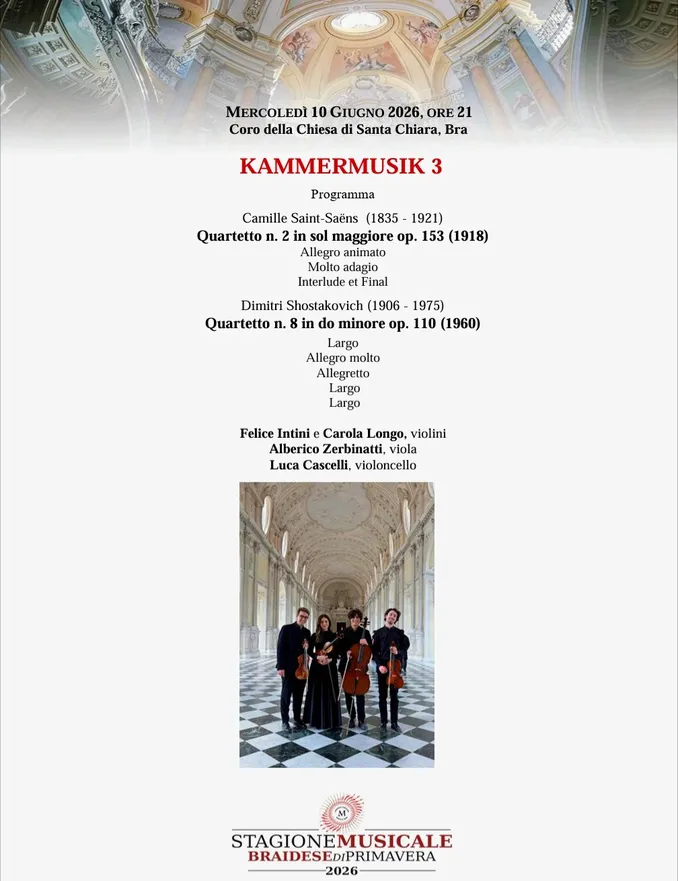 A Bra la Stagione musicale di primavera propone Kammermusik 3: in concerto un quartetto d'archi con musiche di Saint-Saëns e Shostakovich