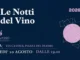Alba: luned&igrave; 10 agosto tornano le &ldquo;Notti del vino&rdquo;