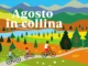 Agosto in collina, le pagine da sfogliare