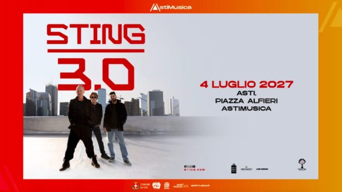 Sting inaugurerà AstiMusica 2027 il 4 luglio il grande ritorno in piazza Alfieri